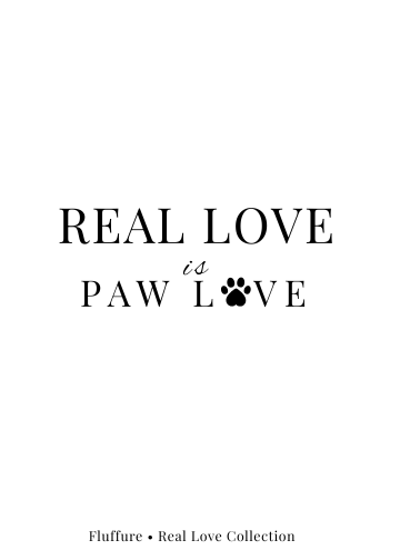 Real Love Is Paw Love – Printable Wall Art (Instant Download)